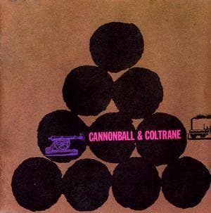 Cannonball & Coltrane