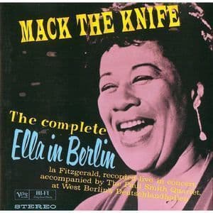 The Complete Ella In Berlin: Mack The Knife