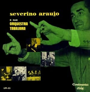 Severino Augusto & Sua Orquestra Tabajara