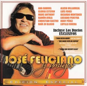 Jose Feliciano Y Amigos