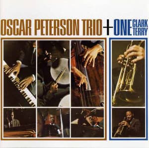 Oscar Peterson Trio + One Clark Terry