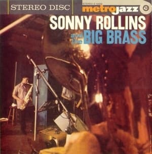 Sonny Rollins And The Big Brass (1999 Remaster)