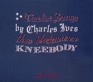 Twelve Songs By Charles Ives