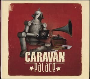 Caravan Palace