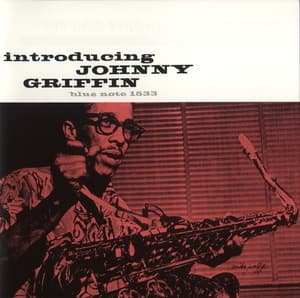 Introducing Johnny Griffin