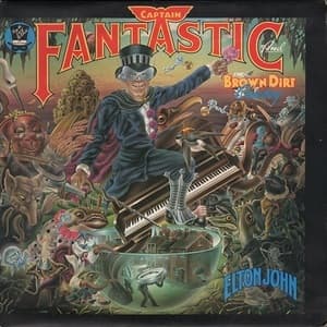 Captain Fantastic And The Brown Dirt Cowboy