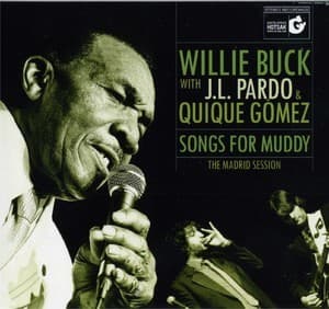 Songs For Muddy - The Madrid Session