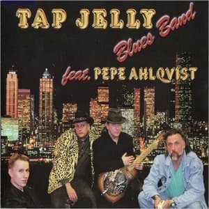 Tap Jelly Blues Band (feat. Pepe Ahlqvist)