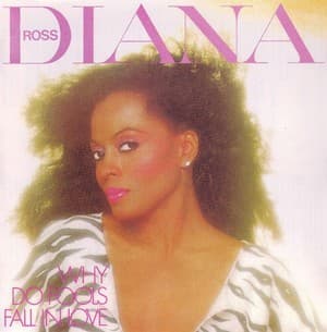 Why Do Fools Fall In Love