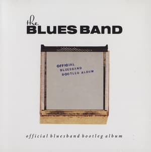Official Blues Band Bootleg Album