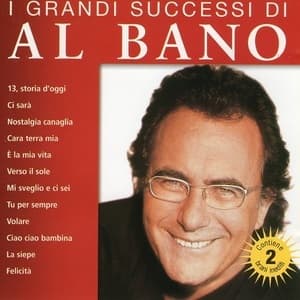 I Grandi Successi Di Al Bano