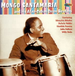 And His Afro-Cuban Drum Beaters