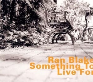 Something To Live For