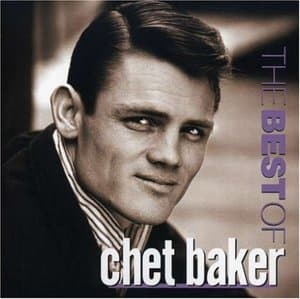 The Best Of Chet Baker