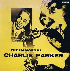 The Immortal Charlie Parker