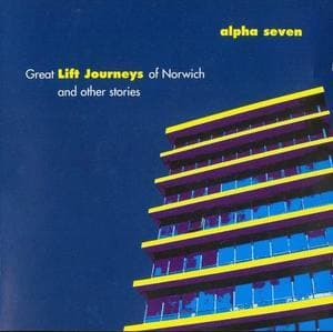 Great Lift Journeys Of Norwich And Other Stories