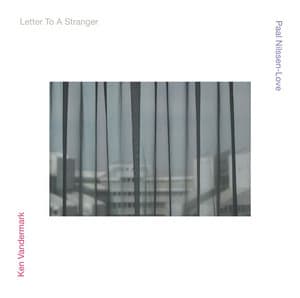 Letter To A Stranger