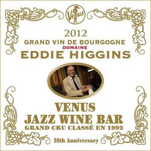 Venus Jazz Wine Bar - Eddie Higgins