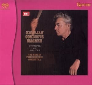 Karajan Conducts Wagner Overtures And Preludes (Herbert von Karajanm)
