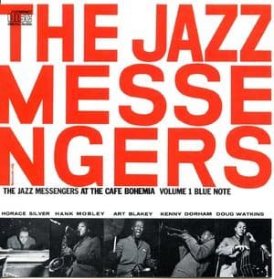 The Jazz Messengers At The Cafe Bohemia (volume 1 & 2)(1987, Blue Note)