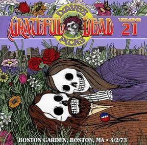 Dave's Picks Volume 21 Boston Garden, Boston, Ma, 4-2-73