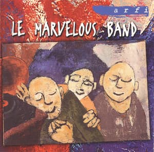 Le Marvelous Band