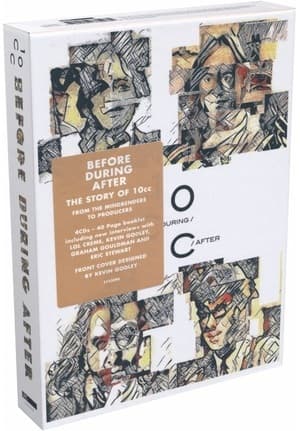 Before, During, After The Story Of 10cc