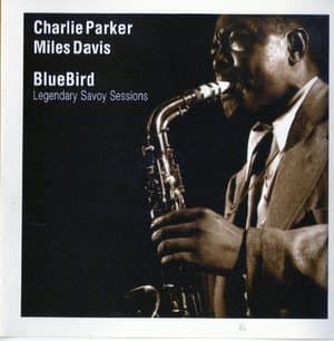 Blue Bird: Legendary Savoy Sessions