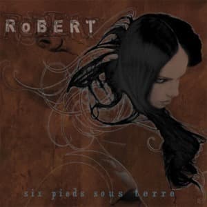 Six Pieds Sous Terre