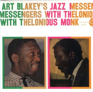 Art Blakey's Jazz Messengers With Thelonious Monk