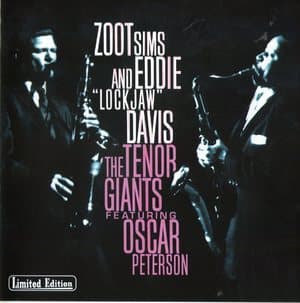 The Tenor Giants Featuring Oscar Peterson