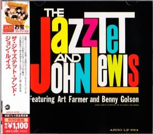 The Jazztet And John Lewis Featuring Art Farmer And Benny Golson