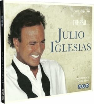 The Real... Julio Iglesias