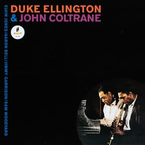 Duke Ellington & John Coltrane