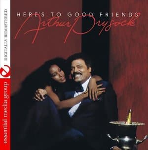 Here's To Good Friends (digitally Remastered)