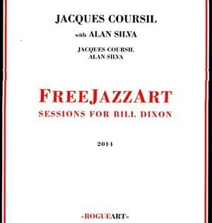 Freejazzart: Sessions For Bill Dixon