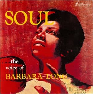 Soul: The Voice Of Barbara Long (1993 Remaster)