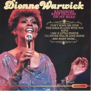 Raindrops Keep Falling On My Head