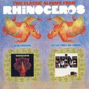 Satin Chickens (1969); Better Times Are Coming (1970)