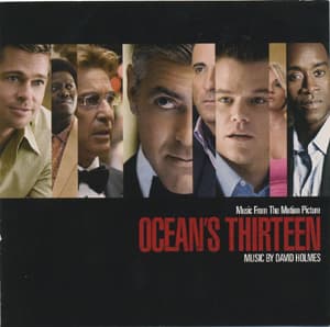 Ocean's Thirteen / 13 друзей Оушена OST