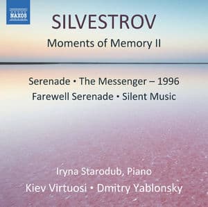 Valentin Silvestrov: Moments Of Memory Ii