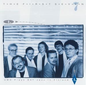 The First Seven - Umo Plays Bat Jazz In Finland