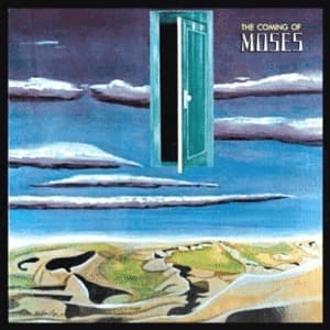 The Coming Of Moses