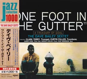 One Foot In The Gutter