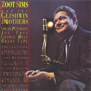 Zoot Sims And The Gershwin Brothers