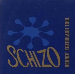 Schizo (2008 Remaster)
