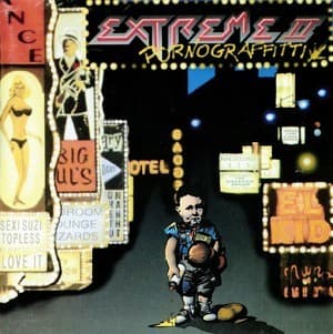 Extreme II: Pornograffitti