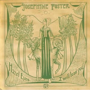 Hazel Eyes, I Will Lead You