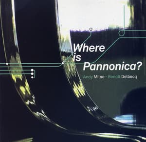 Where Is Pannonica?