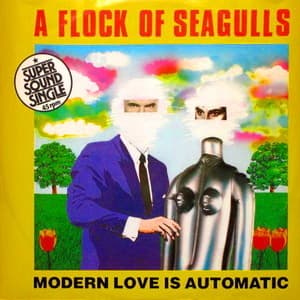 Modern Love Is Automatic